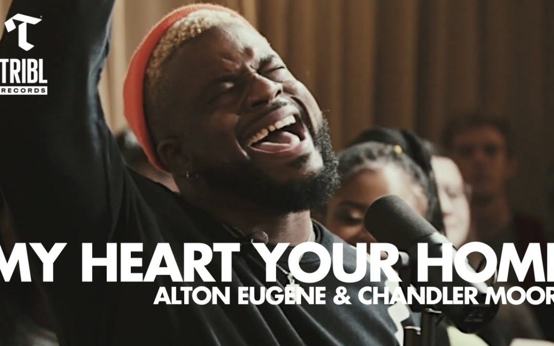 Video+Lyrics: My Heart Your Home – Maverick City ft Alton Eugene & Chandler Moore