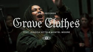 Video+Lyrics: Grave Clothes – Maverick City ft Jessica Hitte & Montel Moore