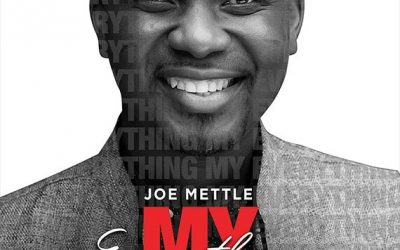 Video+Lyrics: My Everything – Joe Mettle