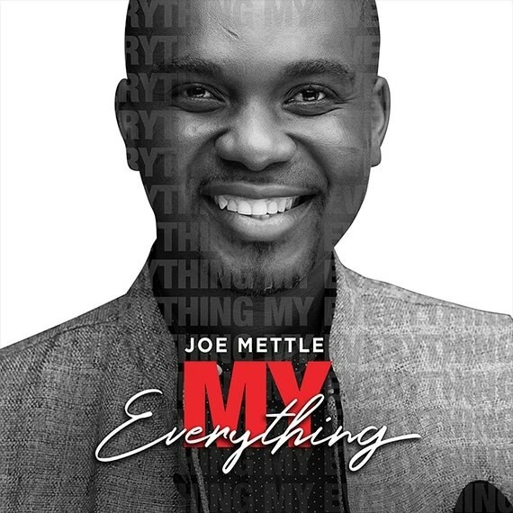 Video+Lyrics: My Everything – Joe Mettle