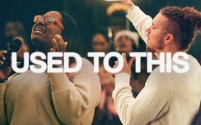 Video+Lyrics: Used To This – Elevation Worship & Maverick City ft Brandon Lake, Naomi Raine