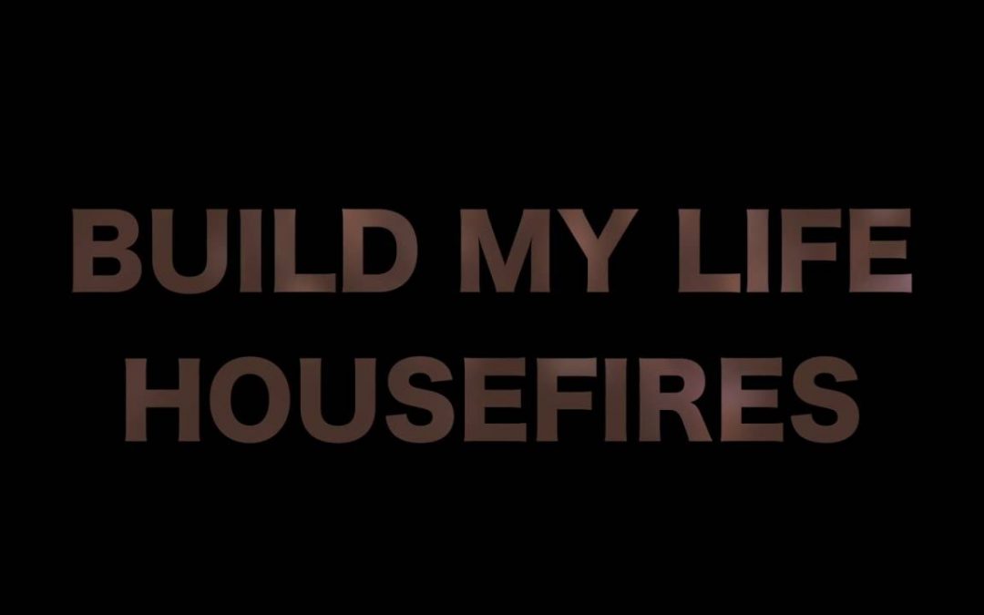 Video+Lyrics: Build My Life – Housefires ft Pat Barrett