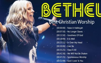 Best Bethel Music Gospel Praise and Worship Songs 2022 – Most Popular Bethel Music Medley