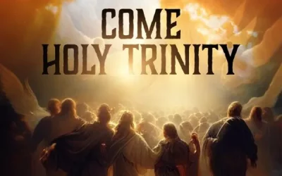 Come Holy Trinity By Maudlyn Abajuo
