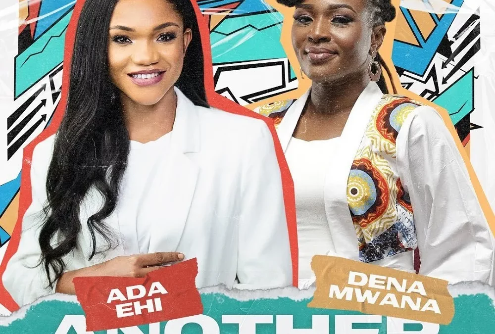 Another Miracle By Ada Ehi Ft. Dena Nwana
