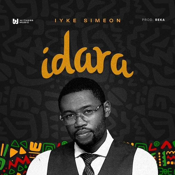Idara – Iyke Simeon