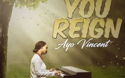 Ayo Vincent – You Reign