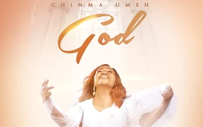 Lyrics:  God By Chinma Umeh