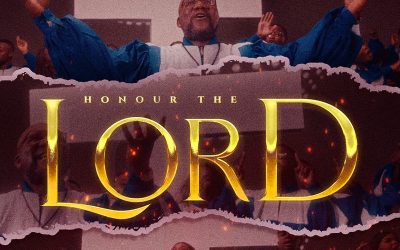 HONOUR THE LORD (Written by Fidelis Njinjoh)