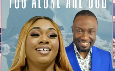 You Alone Are God – Belisa John ft Wale Awolola