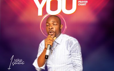 Mike Isaac – I Choose You (Prayer Chant)