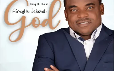 Almighty Jehovah God – King Michael