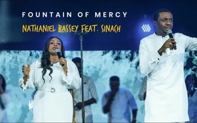 Fountain Of Mercy (Live) – Nathaniel Bassey Ft. Sinach