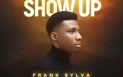 Show Up – Frank Sylva