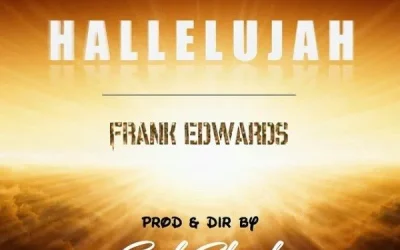 Frank Edwards – Hallelujah