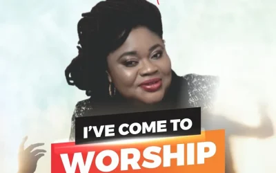 [Music + Lyrics] I’ve Come To Worship – Loveth Anabs