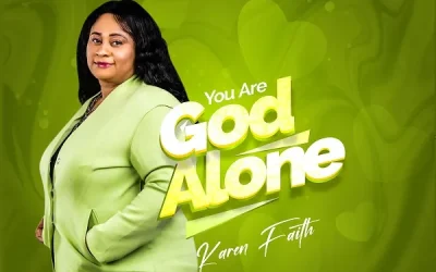 You Are God Alone – Karen Faith