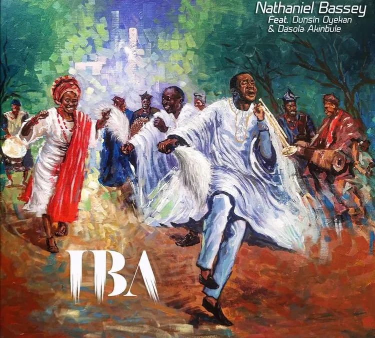 Iba – Nathaniel Bassey ft Dunsin Oyekan & Dasola