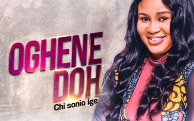 Oghene Doh – Chi Sonia Ige