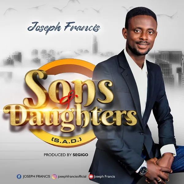 Sons And Daughters By Joseph Francis