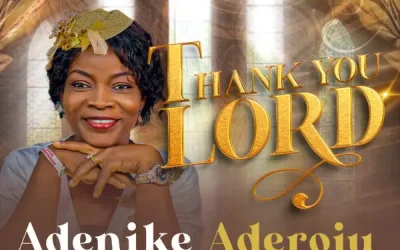 Thank You Lord – Adenike Aderoju