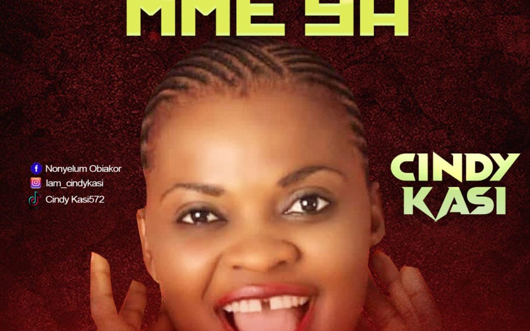 Cindy Kasi – Chineke Mme Ya