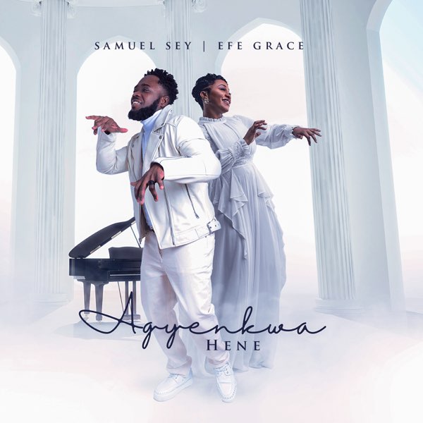 Efe Grace – Agyenkwa Hene Lyrics