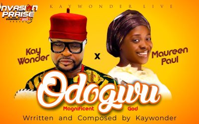 Kay Wonder – Odogwu ft Maureen Paul Lyrics