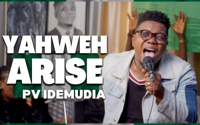 PV Idemudia – Yahweh Arise