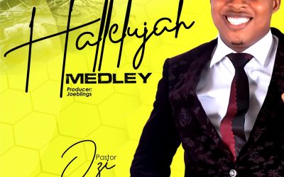 Hallelujah Medley By Pastor Ozi