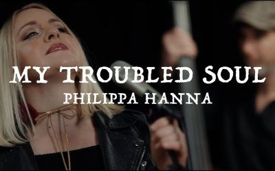 Philippa Hanna – My Troubled Soul Lyrics