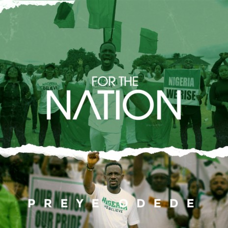 Preye Odede – For The Nation Lyrics