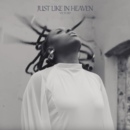 Victory Boyd – Just Like In Heaven