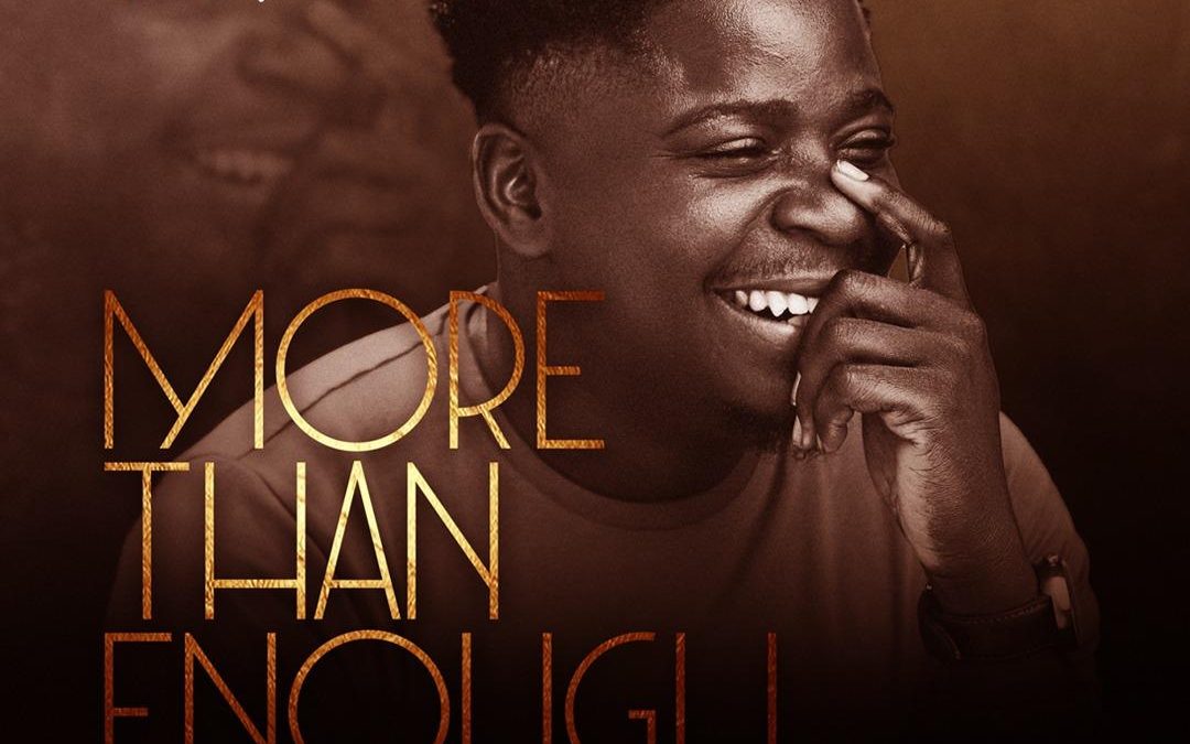 Folabi Nuel – More Than Enough ‘Lyrics