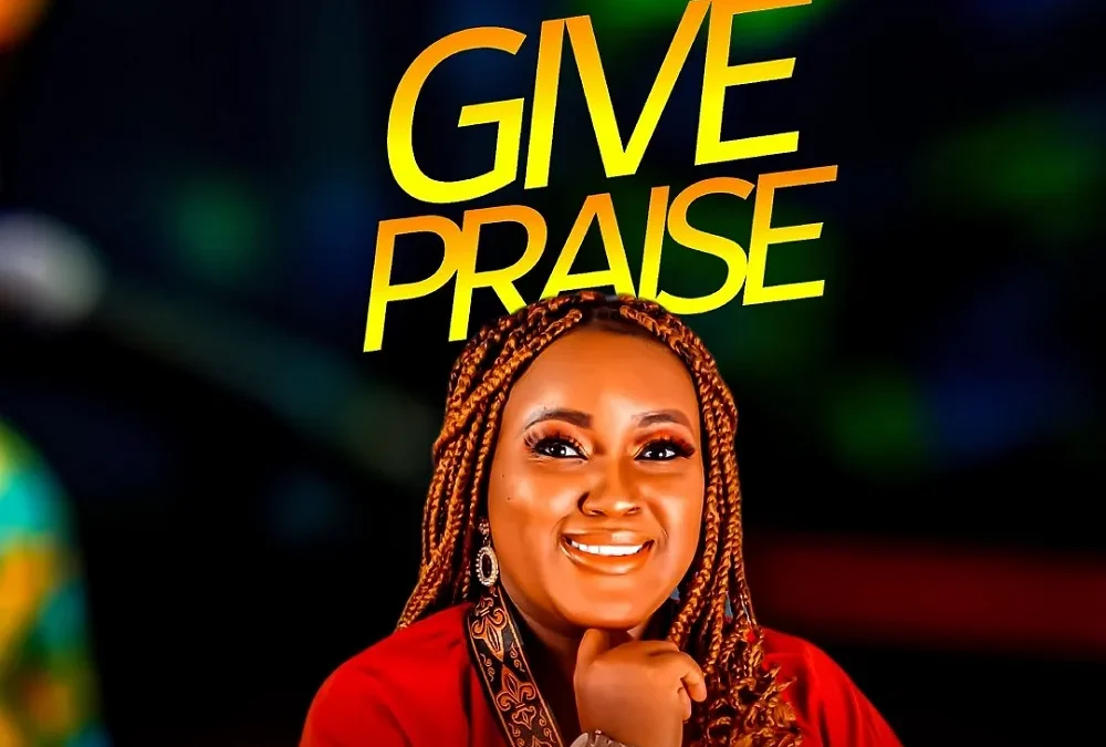 Give Praise – Elfredaafam