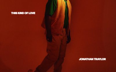 Jonathan Traylor – This Kind Of Love