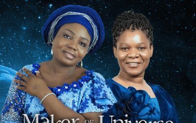 Maker Of The Universe – Oyinadun ft Bukola Bekes