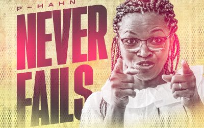 P-HAHN – Never Fails Lyrics