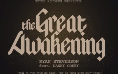 Ryan Stevenson – The Great Awakening ft Danny Gokey