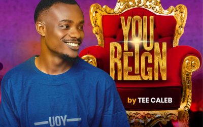 Tee Caleb – You Reign Lyrics