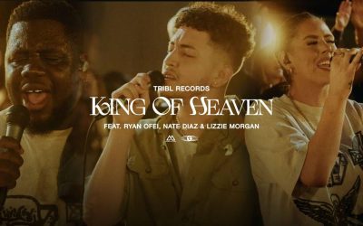 TRIBL Records – King of Heaven (Reign Jesus Reign)