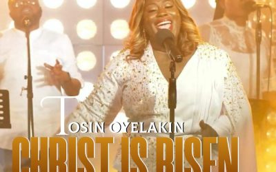 Tosin Oyelakin – Christ Is Risen