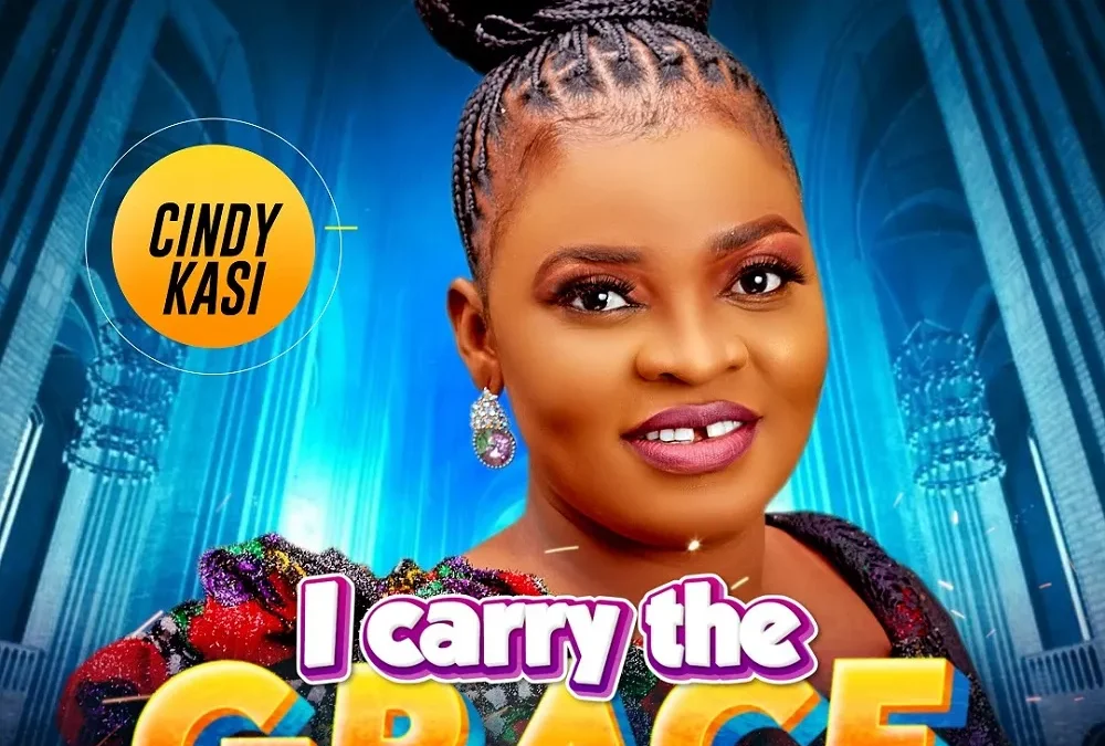 I Carry The Grace – Cindy Kasi