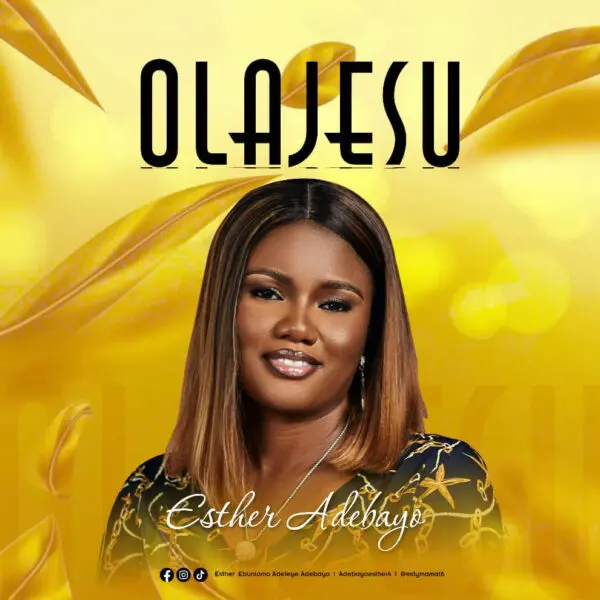 Olajesu By Esther Adebayo