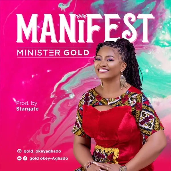 Manifest – Minister Gold